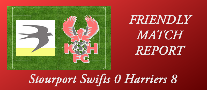 15-07-17 – Stourport Swifts 0 Harriers 8