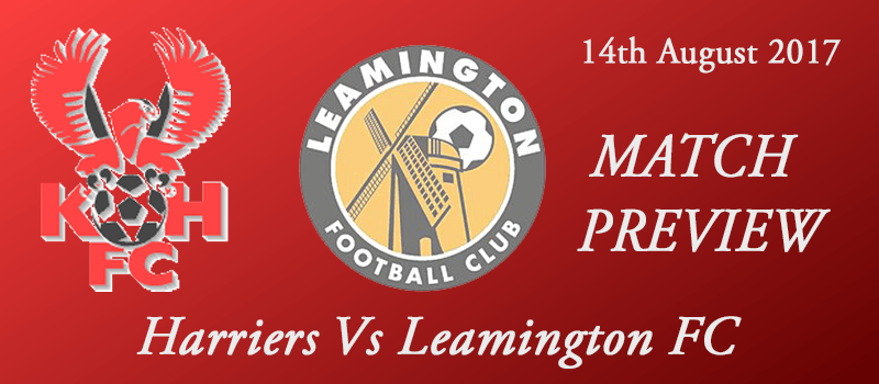 14-08-17 - Preview - Harriers Vs Leamington FC