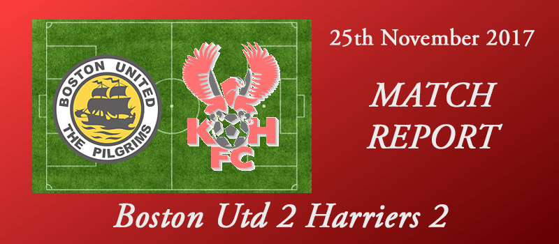 25-11-17 - Report - Boston Utd 2 Harriers 2