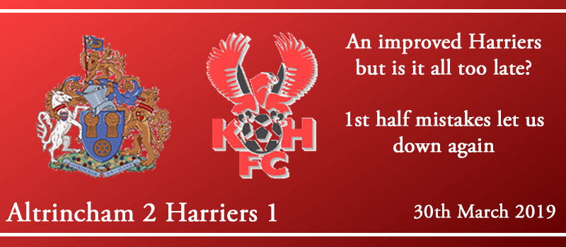 30-03-19 - Report - Altrincham 2 Kidderminster Harriers 1