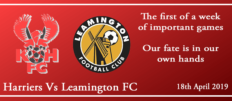 18-04-19 - Preview - Kidderminster Harriers Vs Leamington FC