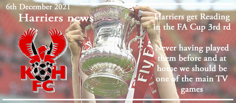 06-12-21 – News – Harriers get Reading in the FA Cup 3rd rd