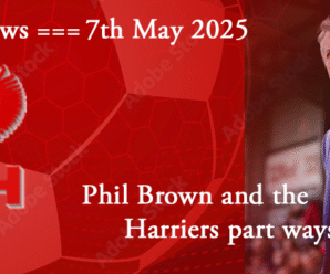 07-05-25. News. Phil Brown and the Harriers part ways