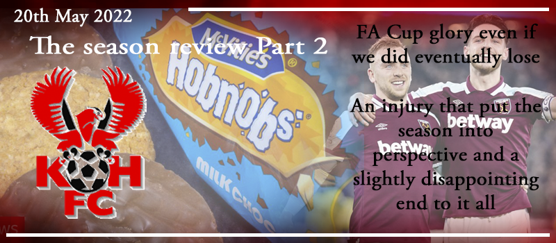 20-05-22 – Opinion – The 21-22 season in review. Part 2