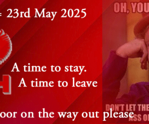 23-05-25. News. A time to stay and a time to leave