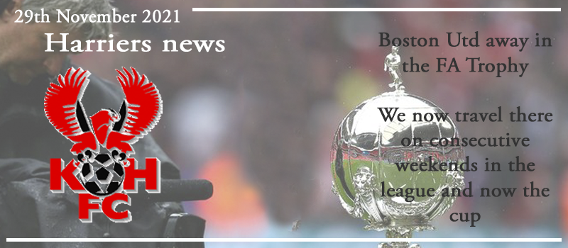 29-11-21 – News – Boston Utd away in the FA Trophy