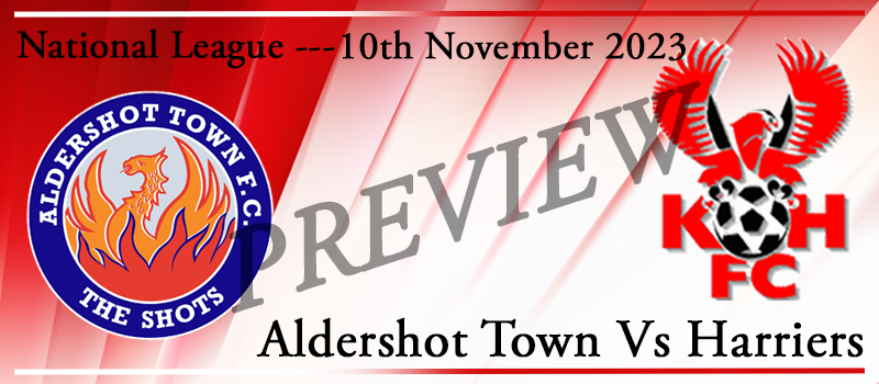 10-11-23. Aldershot Town Vs Kidderminster Harriers. Match preview