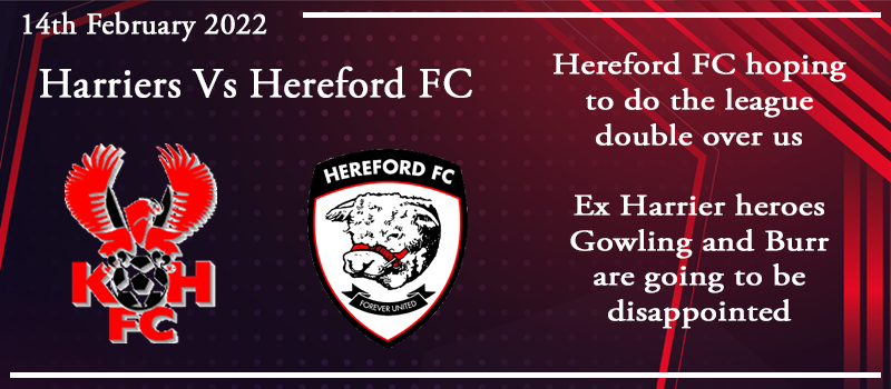 14-02-22 - Preview - Kidderminster Harriers Vs Hereford FC