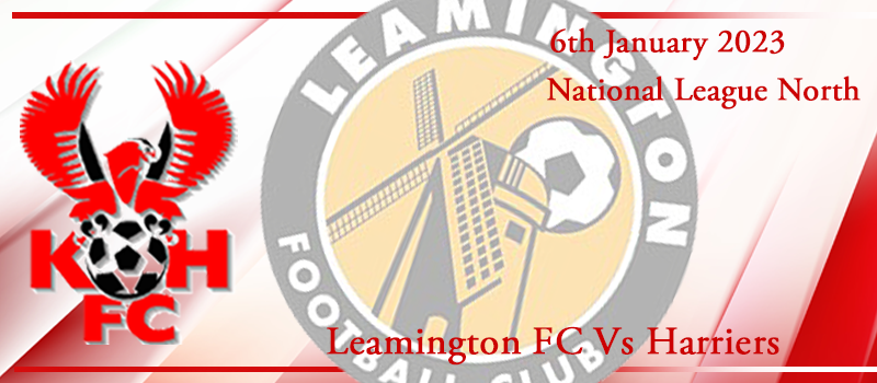 06-01-23. Match preview Vs Leamington FC