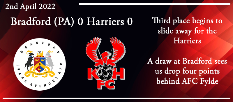 02-04-22 - Report - Bradford (Park Avenue) AFC 0 Kidderminster Harriers 0