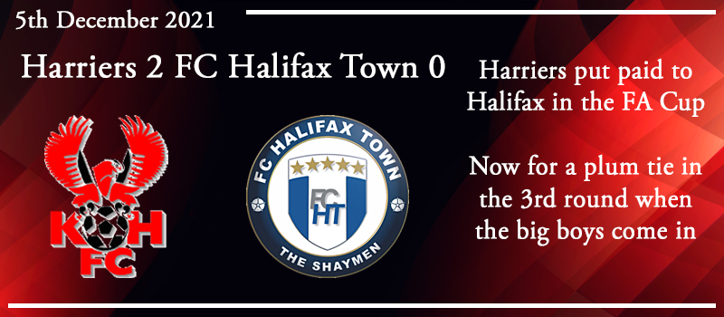 05-12-21 – Report – FA Cup 2nd rd – Kidderminster Harriers 2 FC Halifax Town 0