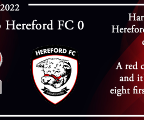 15-02-22 – Report – Kidderminster Harriers 3 Hereford FC 0